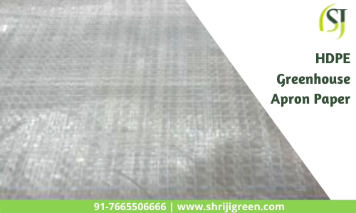 HDPE Greenhouse Apron Paper